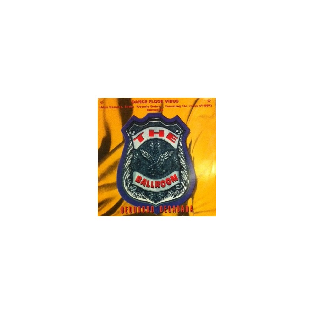  Dance Floor Virus ‎– De Dododo De Dadada 