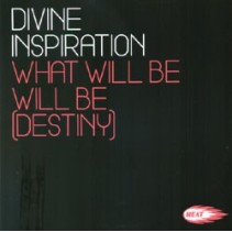Divine Inspiration - What Will Be Will Be (Destiny)