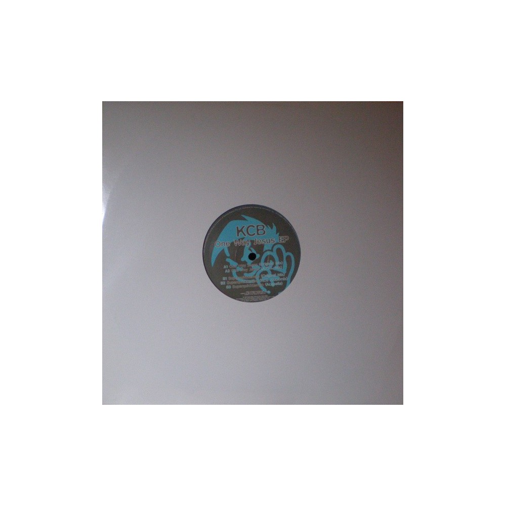 KCB - One Way Jesus / Super Quick Tempo(HARDHOUSE DEL BUENO,SELLO DINKY¡¡)
