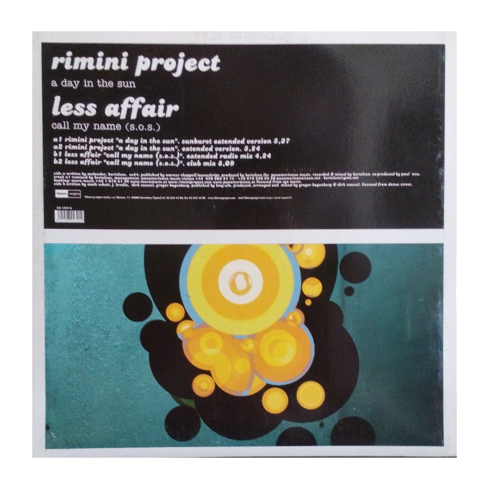 Rimini Project / Less Affair ‎– A Day In The Sun / Call My Nam