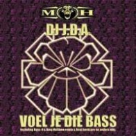 DJ J.D.A. - Voel Je Die Bass(2 MANO,EL HIJO DE PUTA¡¡¡  TEMAZO CHOCOLATERO JOSE CONCA¡¡¡)