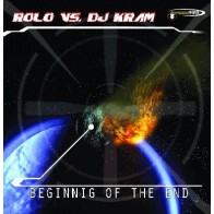Rolo vs. DJ Kram - Beginning Of The End 