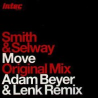 Smith & Selway - Move (TECHNO)