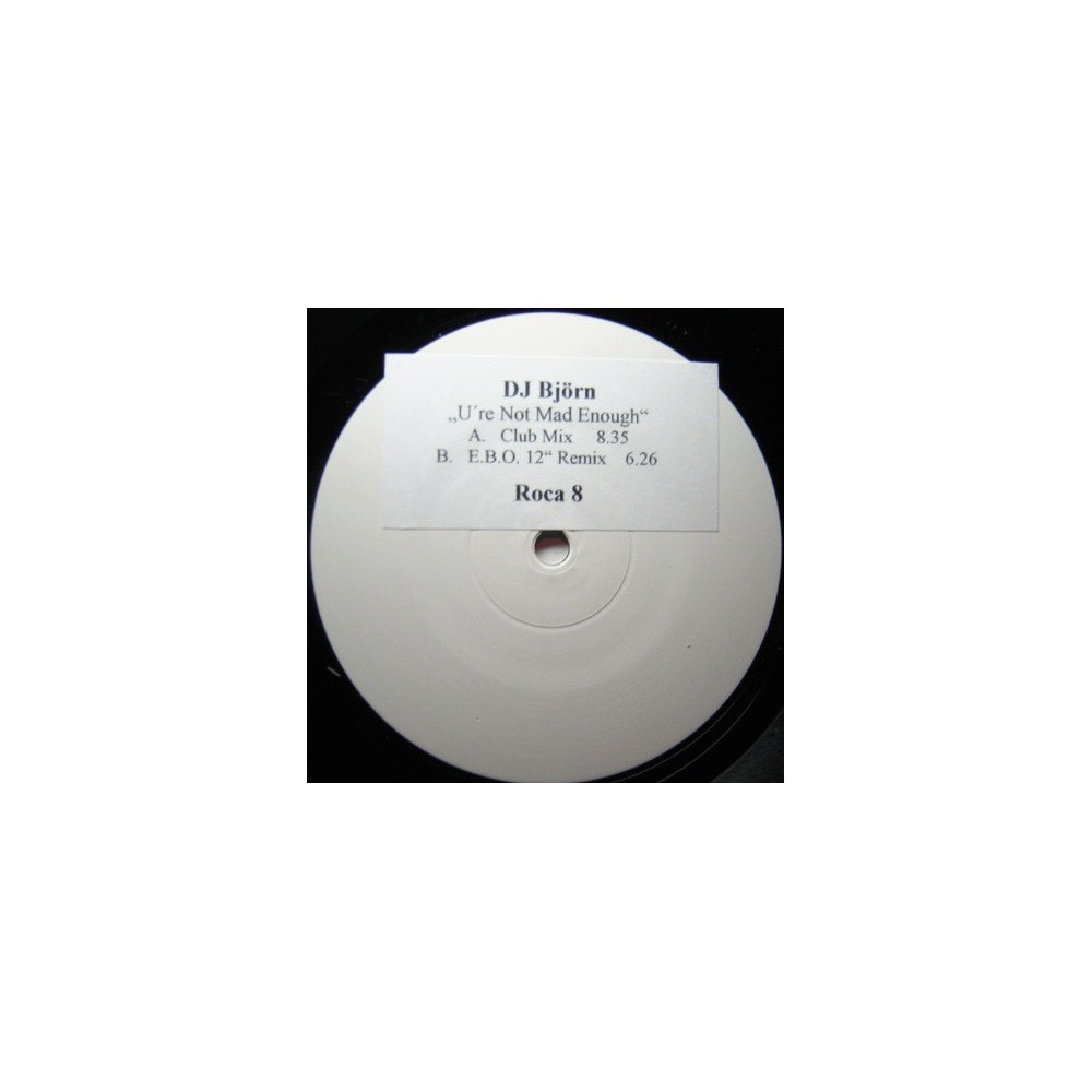 DJ Bjorn - U're Not Mad Enough 