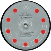 7th Gate ‎– Dancer In The Snowfall EP (TECHNO)