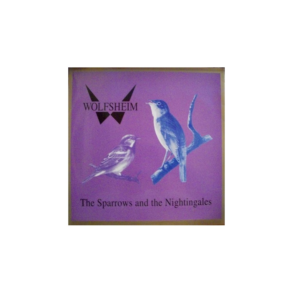 Wolfsheim - The Sparrows And The Nightingales