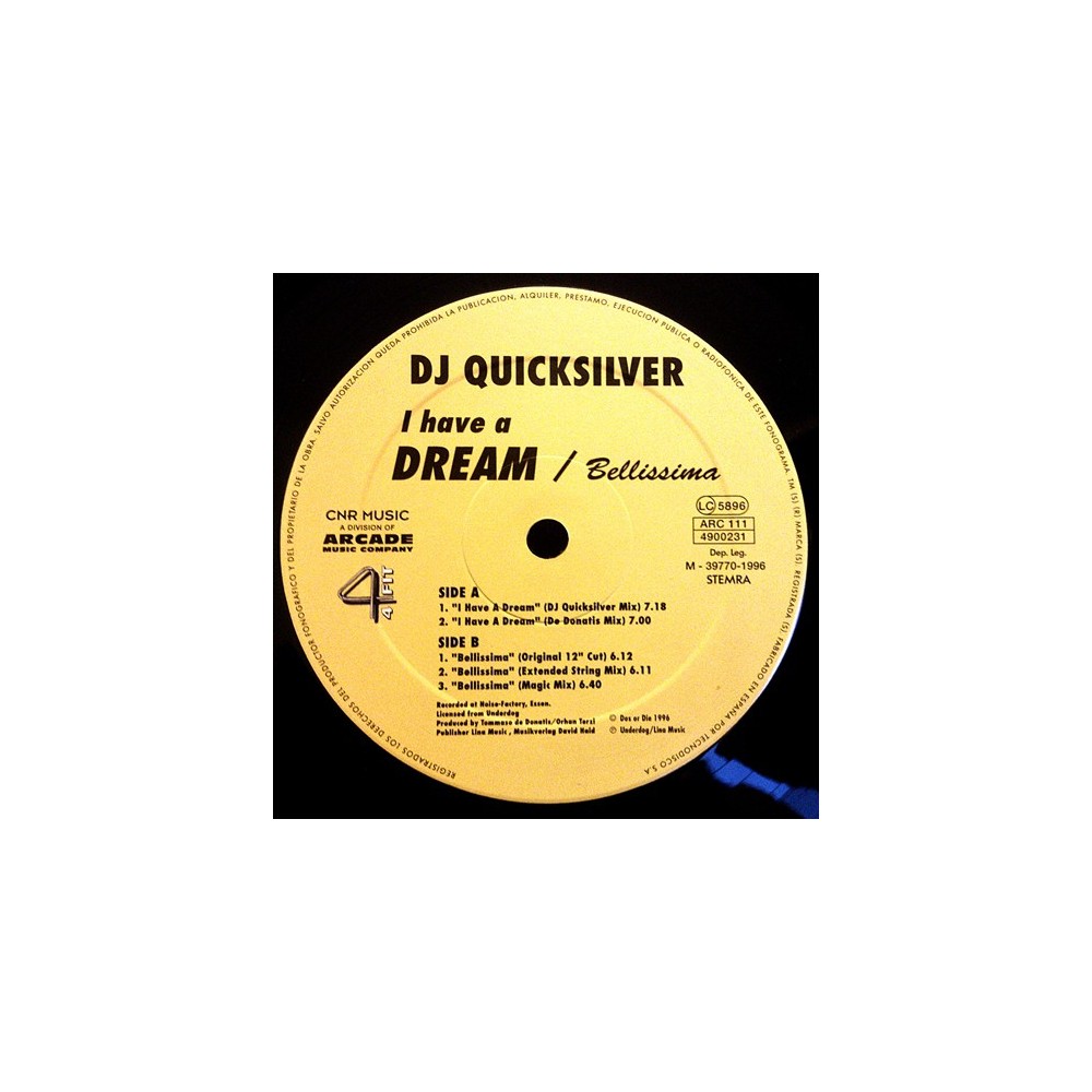 DJ Quicksilver - I Have A Dream / Bellissima (CNR)
