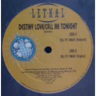 Destiny Love ‎– Call Me Tonight
