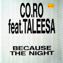 Co.Ro. – Because The Night (2 MANO,TEMAZO SELLO BOY RECORDS)