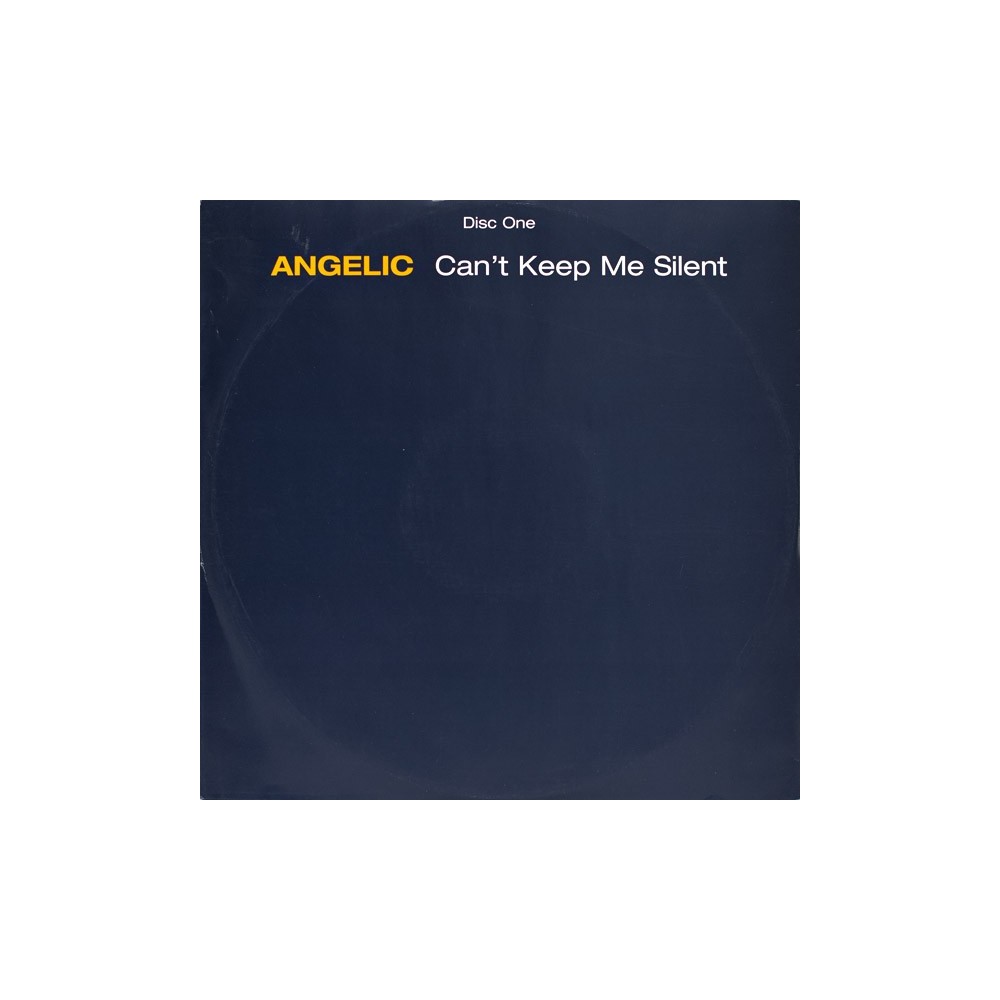Angelic ‎– Can't Keep Me Silent (Remixes)