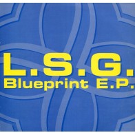 L.S.G. ‎– Blueprint EP