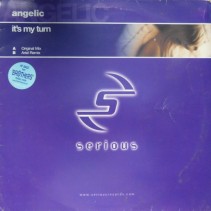 Angelic ‎– It's My Turn 