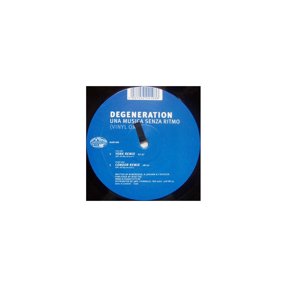 Degeneration ‎– Una Musica Senza Ritmo