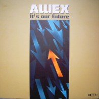 AWeX ‎– It's Our Future (ELECTROPOLIS)