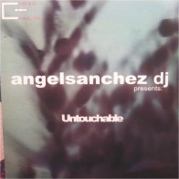 Angel Sanchez - Untouchable