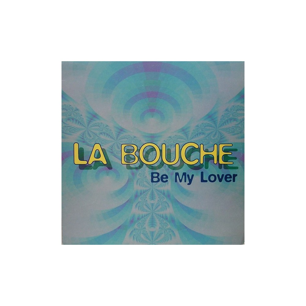 La Bouche - Be My Lover (FLYING RECORDS)