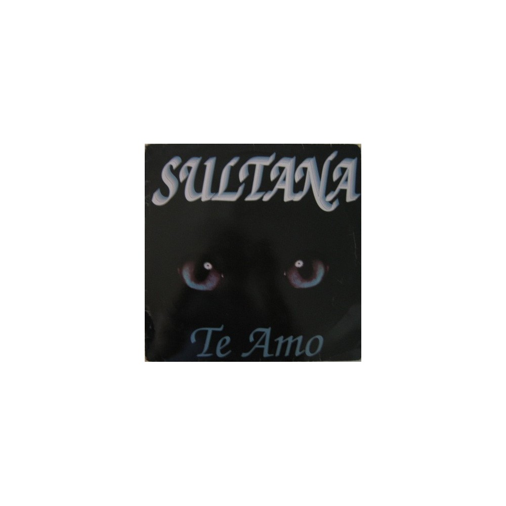 Sultana - Te Amo