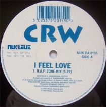 CRW ‎– I Feel Love (Remixes) 