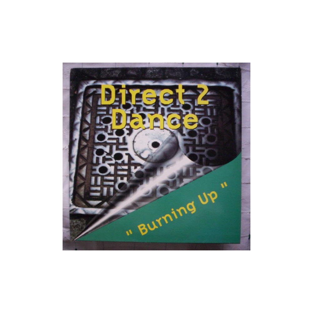 Direct 2 Dance ‎– Burning Up