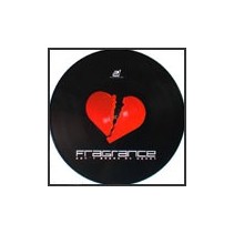 Fragrance ‎– Don't Break My Heart (PICTURE DISC)