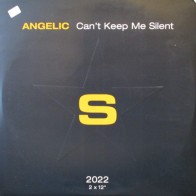 Angelic ‎– Can't Keep Me Silent (IMPORT)