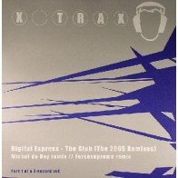 Digital Express ‎– The Club (2005 Techno Remixes)