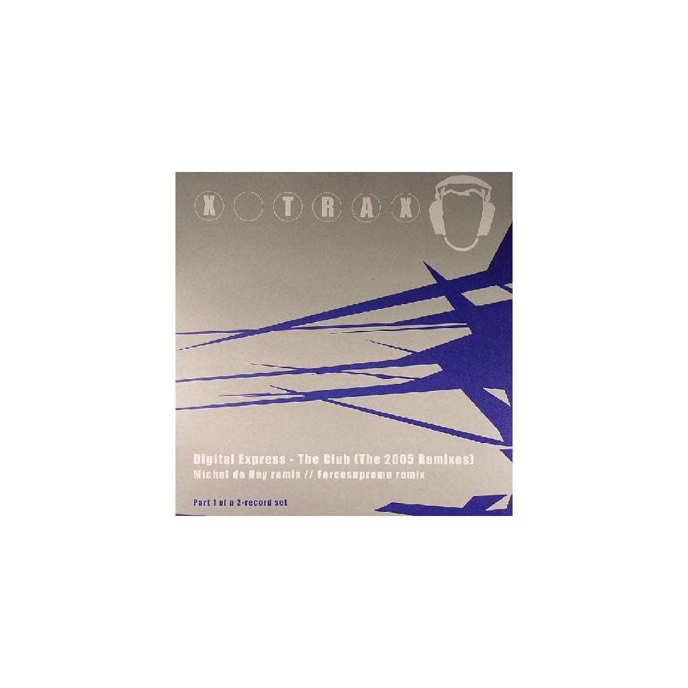 Digital Express ‎– The Club (2005 Techno Remixes)
