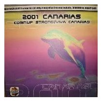 2001 Canarias  ‎– Comin' Up Strong  / Viva Canarias 