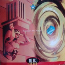 Metro  – 1996 - Remember The Future