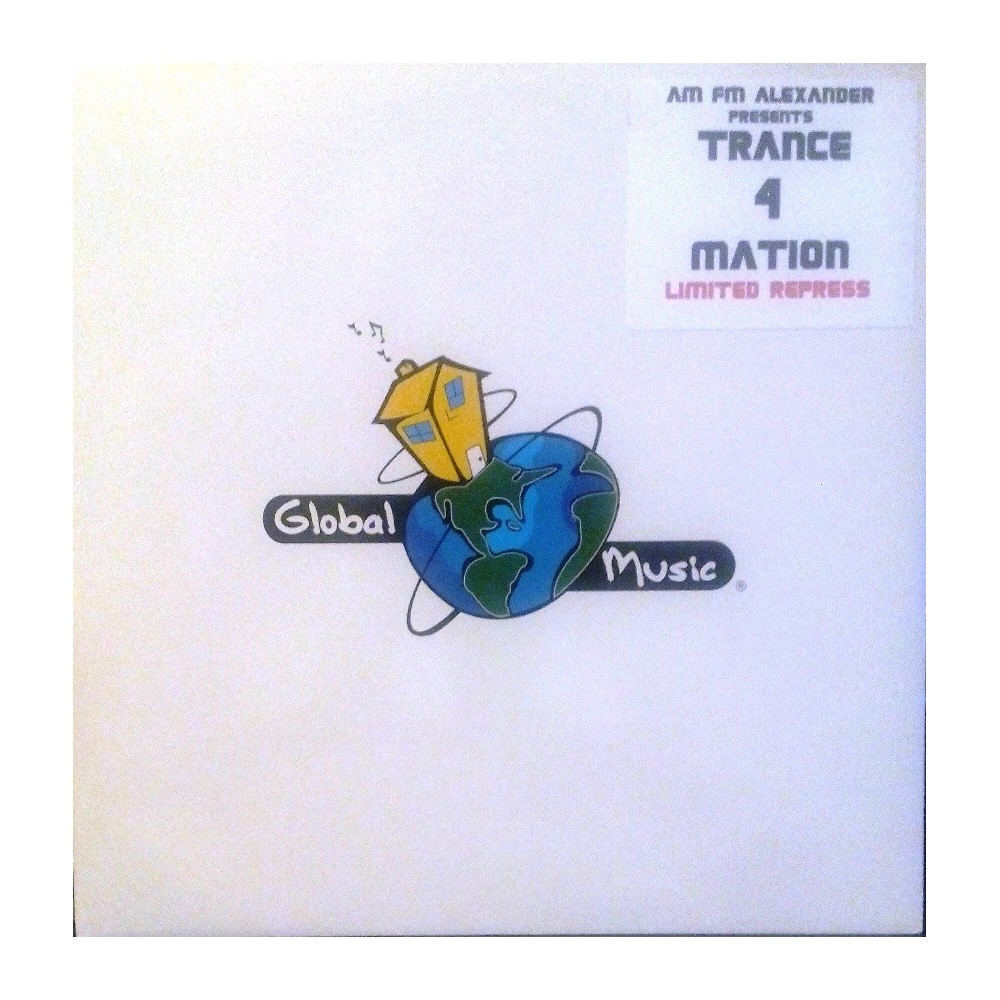 AM FM Alexander ‎– Trance 4 Mation