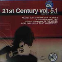21st Century Vol. 5.1 (INCLUYE RADIORAMA-MORE TIME,DELEGATION-WANNA BE THE WINNER¡)