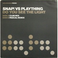 Snap vs. Plaything - Do You See The Light (CANTADITO SOUND FACTORY¡)