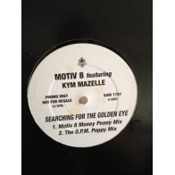 Motiv 8 & Kym Mazelle - Searching For The Golden Eye  (SELLO ETERNAL)