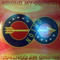 Orion 8 ‎– Behind My Control 