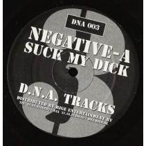Negative-A ‎– Suck My Dick