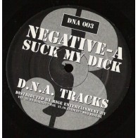 Negative-A ‎– Suck My Dick