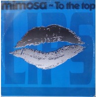 Mimosa ‎– To The Top 