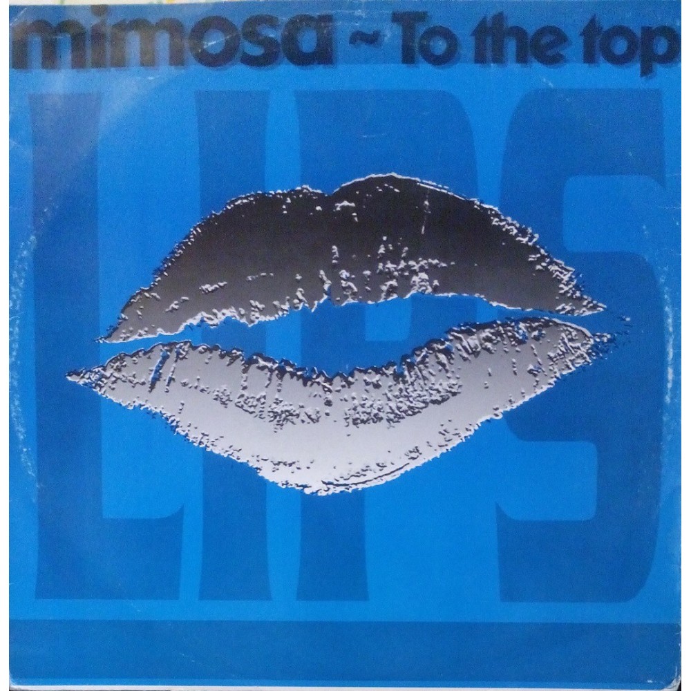 Mimosa ‎– To The Top 
