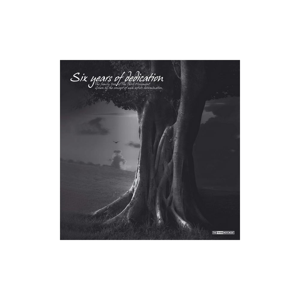 Six Years Of Dedication 