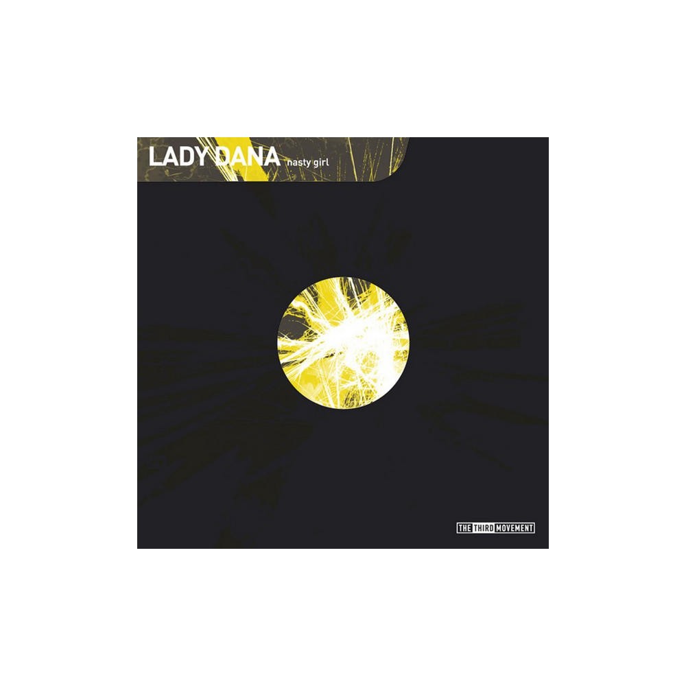 Lady Dana / Alex B & Promo ‎– Nasty Girl / Bij Gebrek Aan Beter 