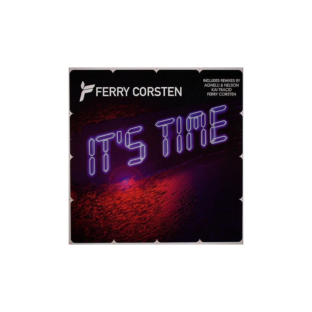 Ferry Corsten ‎– It's Time (INSOLENT)