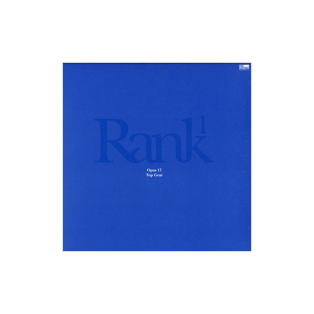 Rank1 ‎– Opus 17 / Top Gear 