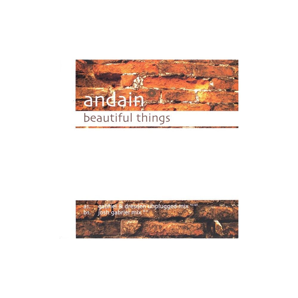 Andain ‎– Beautiful Things (Gabriel & Dresden Remix)