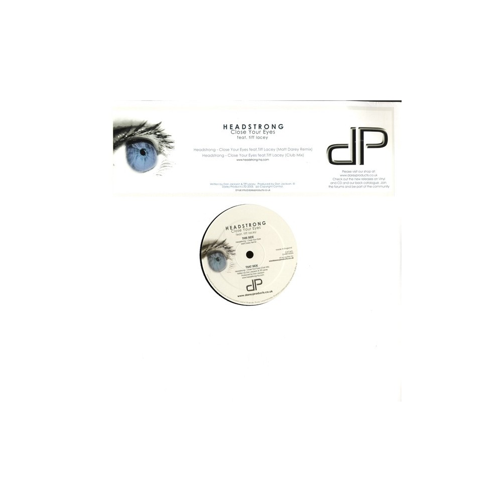 Headstrong  Feat. Tiff Lacey ‎– Close Your Eyes 