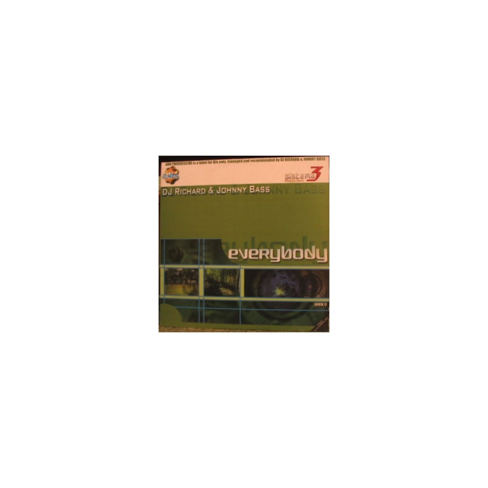 DJ Richard & Johnny Bass ‎– Everybody 