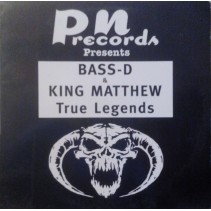 Bass-D & King Matthew ‎– True Legends (PN RECORDS)