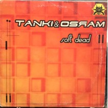 Tanki & Osram ‎– Soft Dead 