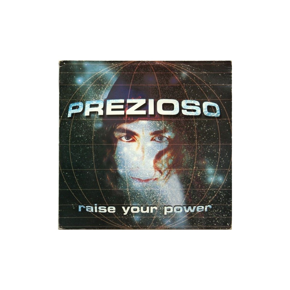 Prezioso ‎– Raise Your Power 