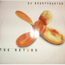 DJ Bountyhunter ‎– The Return