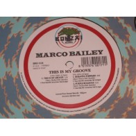 Marco Bailey ‎– This Is My Groove